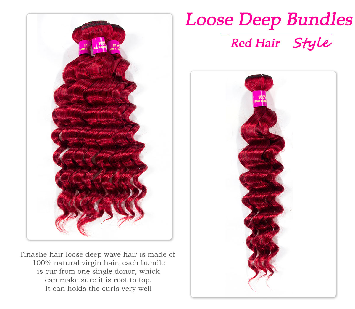 red loose deep bundles